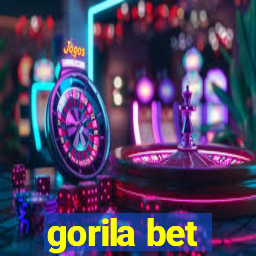 gorila bet